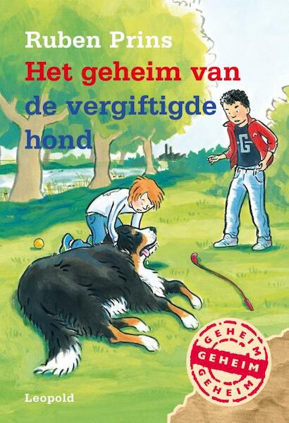 Het geheim van de vergiftigde hond - Ruben Prins (ISBN 9789025859602)