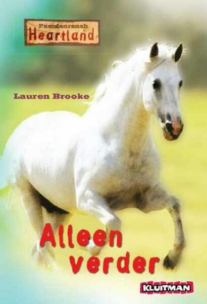 Heartland alleen verder - Lauren Brooke (ISBN 9789020632316)