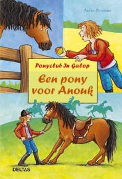 Ponyclub in galop Een pony voor Anouk - Julia Boehme (ISBN 9789044703313)