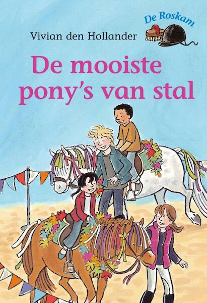 Mooiste pony's van stal - Vivian den Hollander (ISBN 9789047502128)