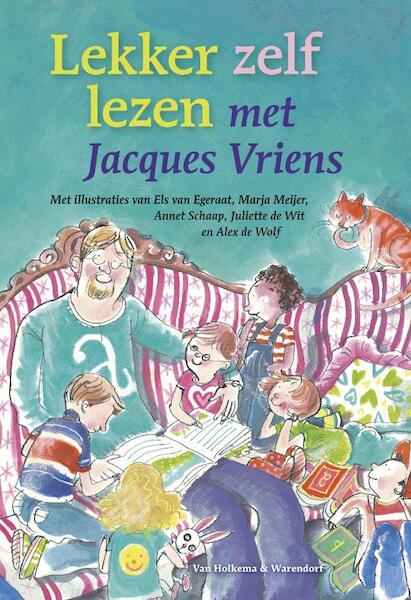 Lekker zelf lezen met Jacques Vriens - Jacques Vriens (ISBN 9789047506034)