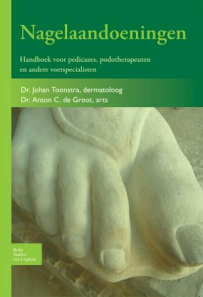 Nagelaandoeningen - Johan Toonstra, Anton de Groot (ISBN 9789031386185)