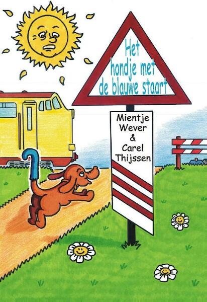 Het hondje met de blauwe staart - Mientje Wever, Carel Thijssen (ISBN 9789055123858)