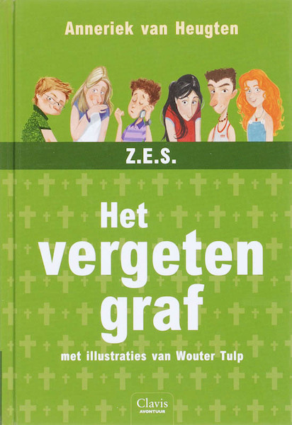 Z.E.S. 02 Het vergeten graf - Anneriek van Heugten (ISBN 9789044807844)
