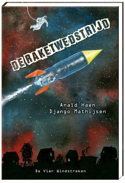 De bijnanaut - Anaïd Haen, Django Mathijsen (ISBN 9789051164459)