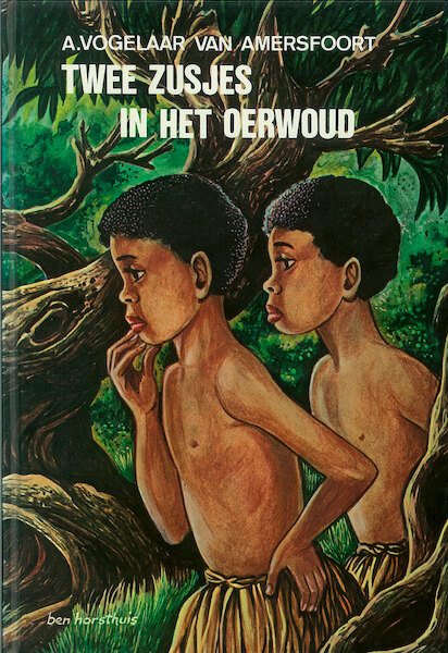 Twee zusjes in het oerwoud - A. Vogelaar-van Amersfoort (ISBN 9789402900491)
