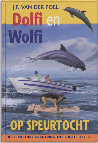 Dolfi en Wolfi op speurtocht 3 - J.F. van der Poel (ISBN 9789088650727)