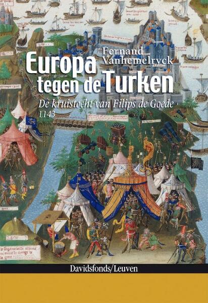 Europa tegen de Turken - F. Vanhemelryck (ISBN 9789058265869)