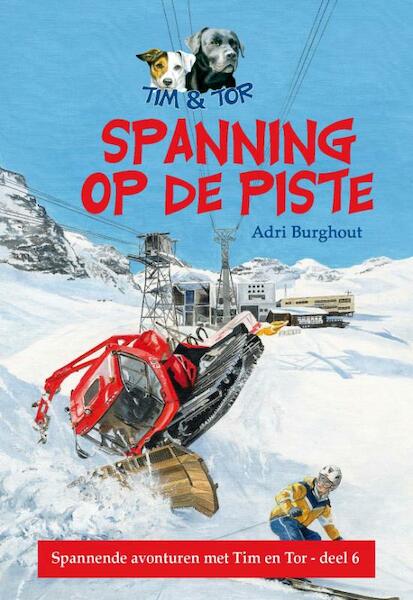 Spanning op de piste - Adri Burghout (ISBN 9789462780569)