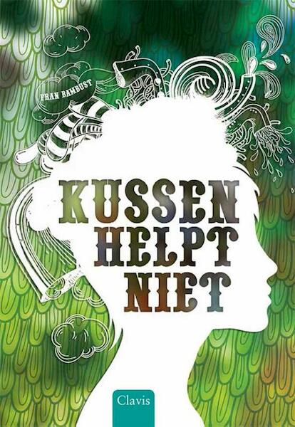 Kussen helpt niet - Fran Bambust (ISBN 9789044819014)