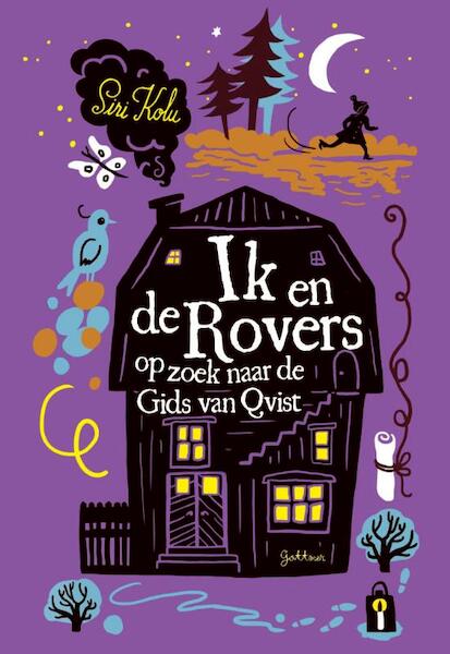Ik en de rovers - Siri Kolu (ISBN 9789025754525)