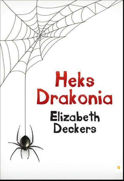 Heks Drakonia - Elizabeth Deckers (ISBN 9789048432295)