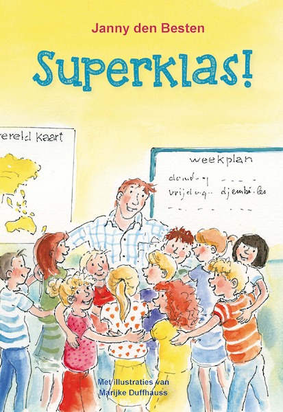 Superklas! - Janny den Besten (ISBN 9789402906899)