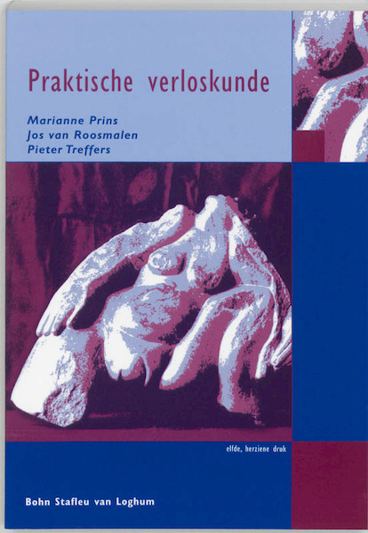 Praktische verloskunde - M. Prins, J. van Roosmalen, P. Treffers (ISBN 9789031339563)