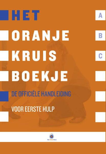 Oranje Kruis Theorieboek - (ISBN 9789006921717)