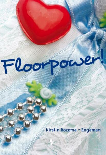 Floorpower - Kirstin Rozema (ISBN 9789462031111)