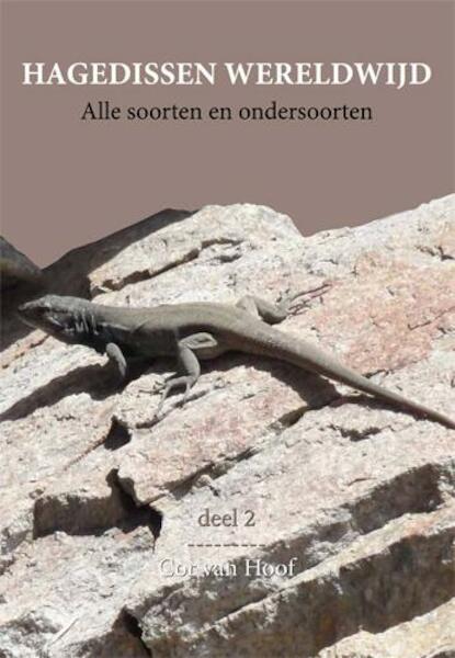 Hagedissen wereldwijd deel 2 - Cor van Hoof (ISBN 9789491061318)