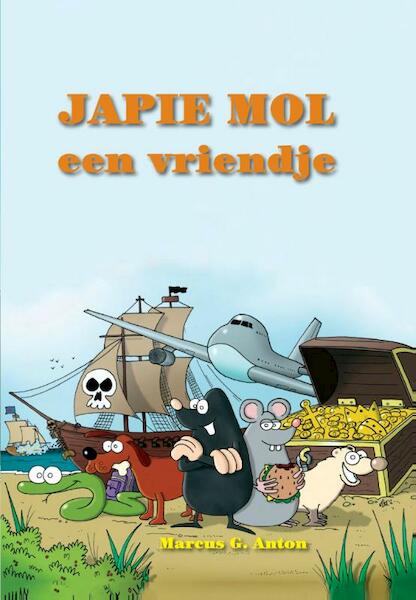 Japie Mol - Marcus G. Anton (ISBN 9789082095906)