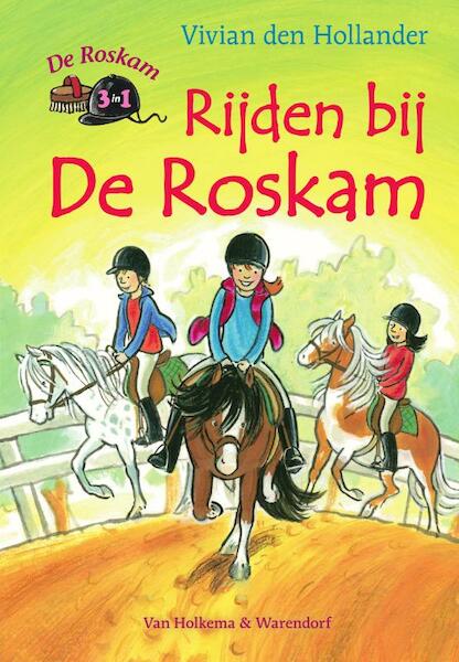 Rijden bij De Roskam - Vivian den Hollander (ISBN 9789000329861)