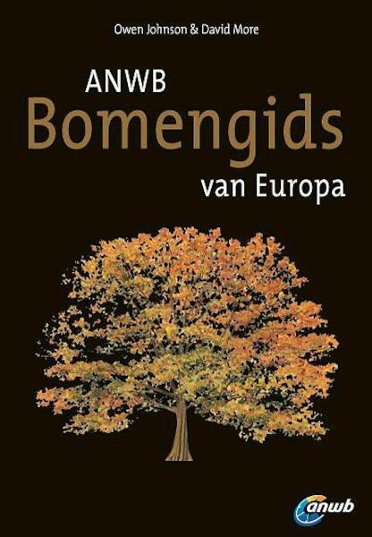 ANWB bomengids van Europa - Owen Johnson, David MOre (ISBN 9789018038304)