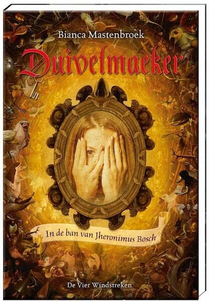 Duivelmaeker - Bianca Mastenbroek (ISBN 9789051165135)