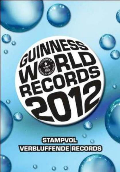 Guinness World Records 2012 - (ISBN 9789026129186)