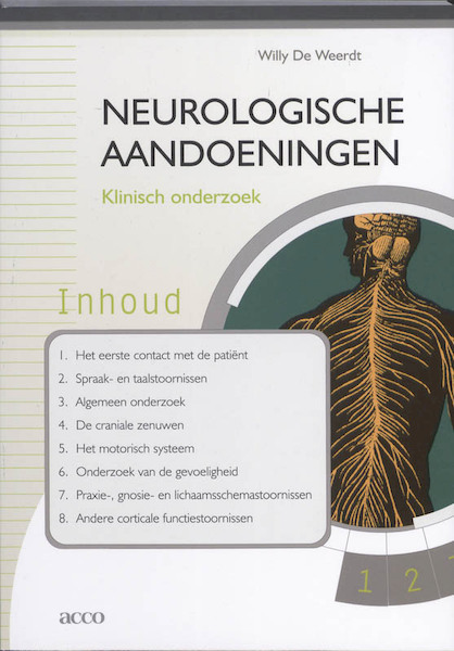 Neurologische aandoeningen Klinisch onderzoek - Willy De Weerdt (ISBN 9789033475511)