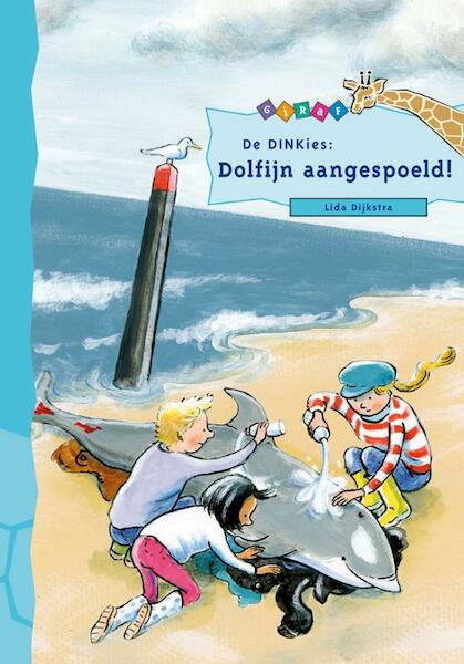 De DINKies: Dolfijn aangespoeld! - Lida Dijkstra (ISBN 9789043703789)