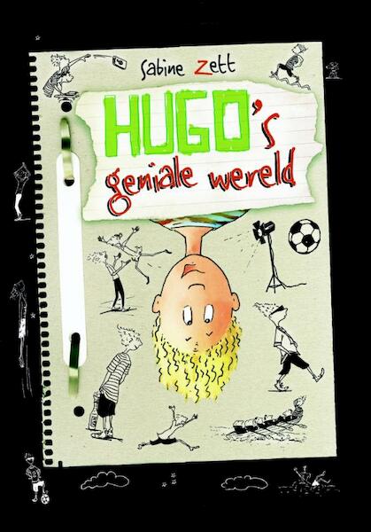 Hugo's geniale wereld - Sabine Zett (ISBN 9789025112301)