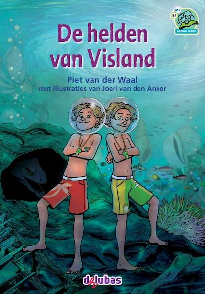 De helden van Visland - Piet van der Waal (ISBN 9789053006061)