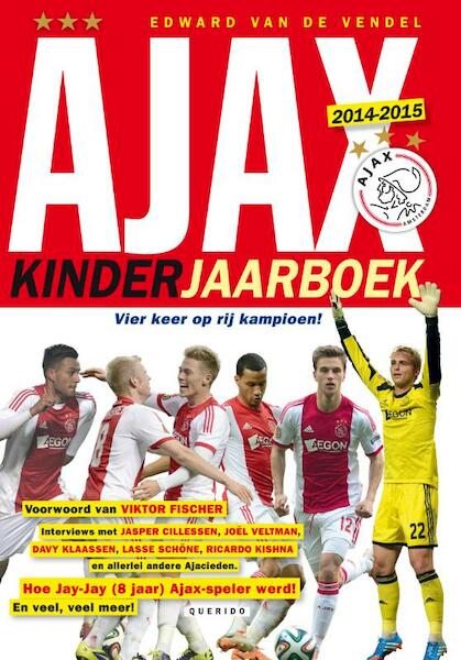 Ajax kinderjaarboek 2014 - Edward van de Vendel (ISBN 9789045116907)