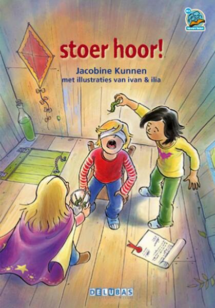 Stoer hoor ! - Jacobina Kunnen (ISBN 9789053003046)