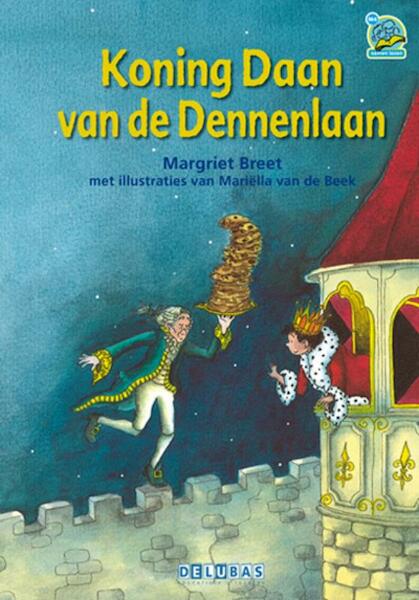 Koning Daan van de Dennenlaan - Margriet Breet (ISBN 9789053003084)