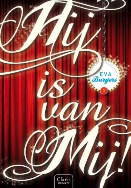 Hij is van mij! - Eva Burgers (ISBN 9789044816020)