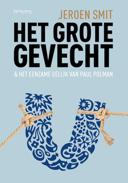 Het grote gevecht - Jeroen Smit (ISBN 9789044634723)