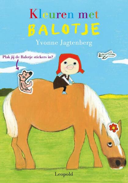 Kleuren met Balotje - Yvonne Jagtenberg (ISBN 9789025857578)