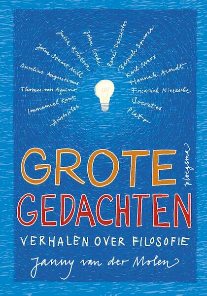 Grote gedachten - Janny van der Molen (ISBN 9789021672250)