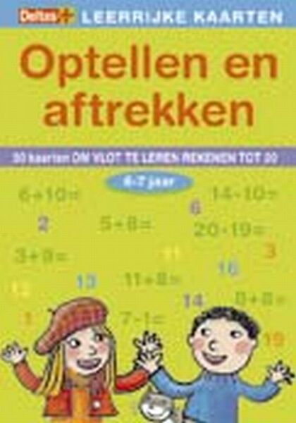 Optellen en aftrekken (6-7 j.) - (ISBN 9789044715019)