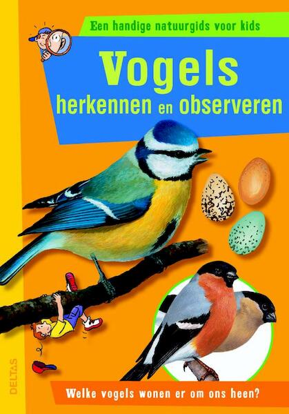 Vogels herkennen en observeren - Valerie Tracqui, Valérie Tracqui (ISBN 9789044726428)