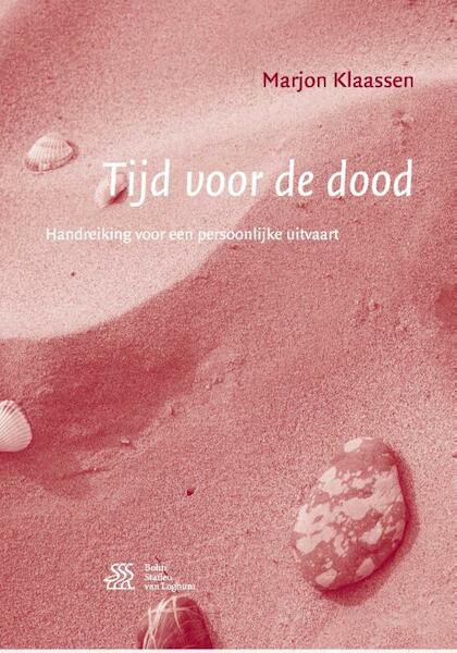 Tijd voor de dood - Marjon Klaassen (ISBN 9789036812337)
