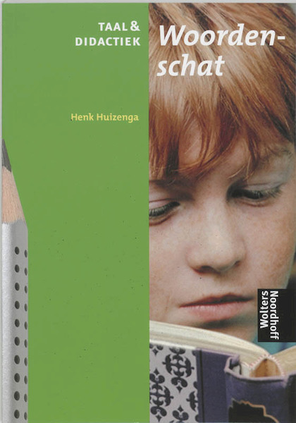 Woordenschat Taal & Didactiek - Henk Huizenga (ISBN 9789001935023)