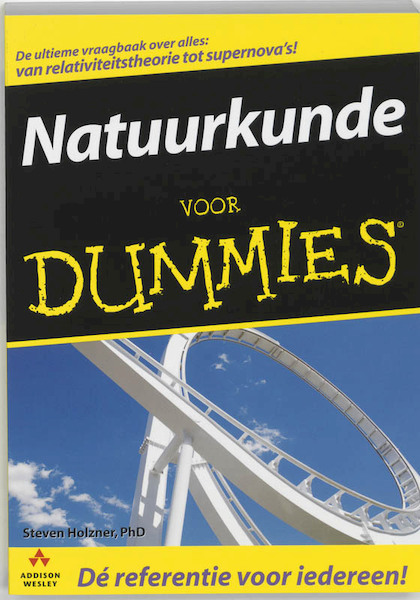Natuurkunde voor Dummies - Steven Holzner (ISBN 9789043012584)