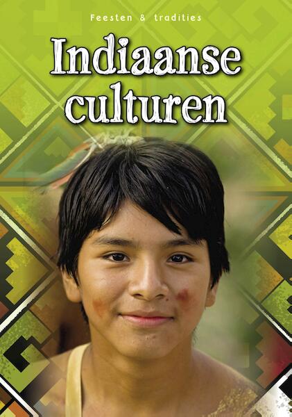 Indiaanse cultuur - Ann Well (ISBN 9789461758927)
