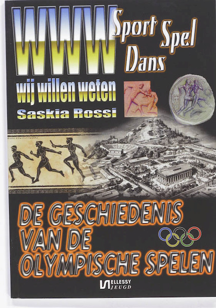 De geschiedenis van de Olympische Spelen - Saskia Rossi (ISBN 9789086600618)