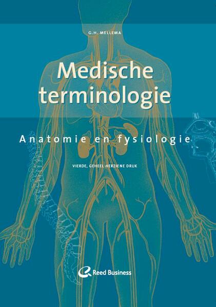 Anatomie en fysiologie - G.H. Mellema (ISBN 9789035233485)