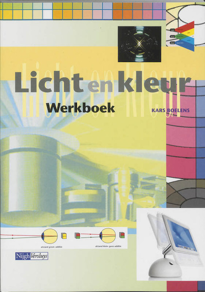 Licht en kleur Werkboek - K. Boelens, Kars Boelens (ISBN 9789042525320)