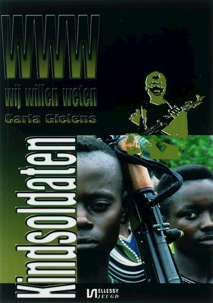 Kindsoldaten - C. Gielens (ISBN 9789076968513)
