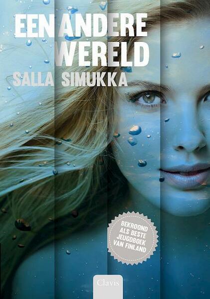 Een andere wereld - Salla Simukka (ISBN 9789044820829)
