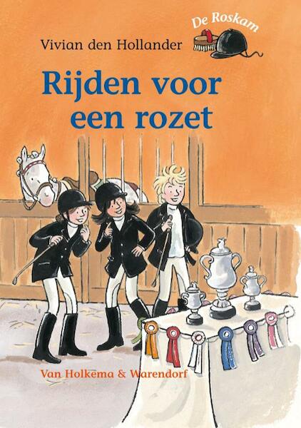 Rijden voor een rozet - V. den Hollander, Vivian den Hollander (ISBN 9789047502111)