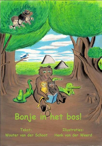 Bonje in het bos! - Wouter van der Schoot (ISBN 9789461290908)
